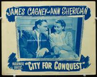 6d222 CITY FOR CONQUEST LC R40s great close up of James Cagney looking at pretty Ann Sheridan!