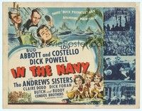 6d042 IN THE NAVY TC '41 cool art of Bud Abbott & Lou Costello as sailors & the Andrews Sisters!