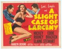 6d078 SLIGHT CASE OF LARCENY TC '53 Mickey Rooney, Eddie Bracken & sexy bad girl Elaine Stewart!