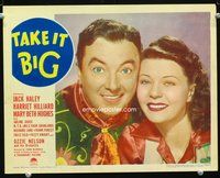 6d590 TAKE IT BIG LC #1 '44 great close up of Jack Haley & Harriet Hilliard, but no Ozzie!