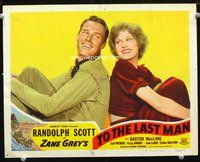 6d620 TO THE LAST MAN LC #5 R50 Randolph Scott & Gail Patrick smiling back-to-back, Zane Grey!