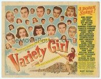 6d104 VARIETY GIRL TC '47 all-star cast with three dozen Paramount stars in a tremendous show!