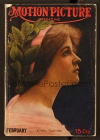 6e048 MOTION PICTURE magazine February 1915 wonderful portrait of pretty Ethel Clayton!