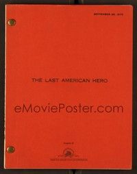 6e185 LAST AMERICAN HERO revised draft script September 28, 1972, screenplay by Roberts & Kirby!