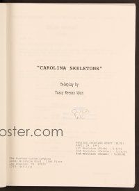 6e169 CAROLINA SKELETONS revised shooting draft TV script April 29, 1991, screenplay by Tracy Wynn