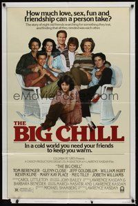 6p123 BIG CHILL 1sh '83 Lawrence Kasdan, Tom Berenger, Glenn Close, Jeff Goldblum, William Hurt!