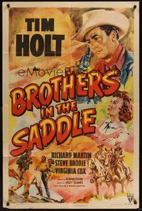 6p177 BROTHERS IN THE SADDLE style A 1sh '49 cool western artwork of cowboy Tim Holt, Virginia Cox!