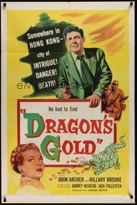 6p304 DRAGON'S GOLD 1sh '53 John Archer, Hillary Brooke, Hong Kong, city of intrigue & danger!