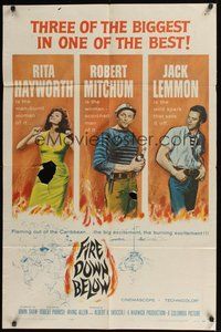 6p350 FIRE DOWN BELOW 1sh '57 sexy Rita Hayworth, Robert Mitchum & Jack Lemmon!
