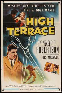 6p451 HIGH TERRACE 1sh '56 Dale Robertson, English mystery that clutches you like a nightmare!