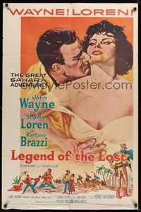 6p535 LEGEND OF THE LOST 1sh '57 romantic art of John Wayne tangling with sexiest Sophia Loren!