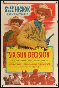 6p016 6 GUN DECISION stock 1sh '53 Guy Madison as Wild Bill Hickok, Andy Devine, 6 Gun Decision
