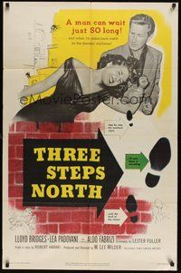 6p896 THREE STEPS NORTH 1sh '51 tough Lloyd Bridges grabs sexy girl in low-cut dress!