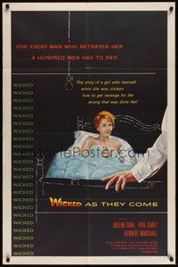 6p973 WICKED AS THEY COME 1sh '56 directed by Ken Hughes, sexy bad girl Arlene Dahl in bed!
