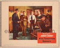 6s015 KISS TOMORROW GOODBYE signed LC #5 '50 by Steve Brodie, who's with James Cagney & Ward Bond!