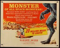 6y005 20 MILLION MILES TO EARTH style B 1/2sh '57 cool art of the monster of all space-monsters!