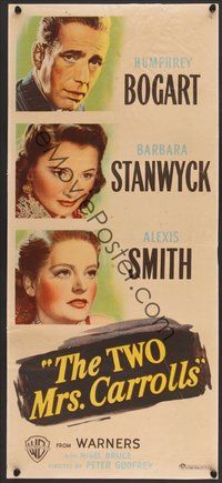 7a047 TWO MRS. CARROLLS Aust daybill '47 Humphrey Bogart, Barbara Stanwyck & Alexis Smith!
