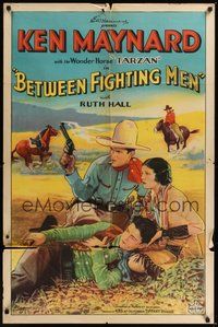 7d004 BETWEEN FIGHTING MEN 1sh '32 great art of cowboy Ken Maynard with smoking gun, Ruth Hall!