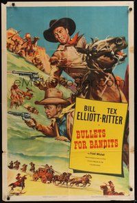 7d125 BILL ELLIOTT/TEX RITTER 1sh '53 Glenn Cravath cowboy art, Bullets For Bandits!
