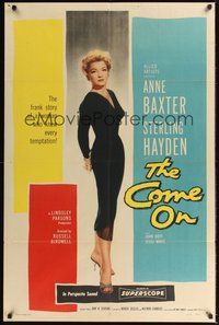 7d170 COME ON 1sh '56 Sterling Hayden, full-length image of very sexy bad girl Anne Baxter!