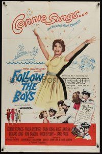 7d304 FOLLOW THE BOYS 1sh '63 Connie Francis sings and the whole Navy fleet swings!