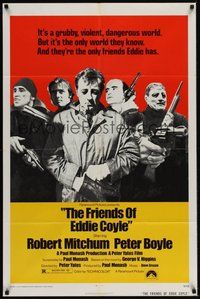 7d313 FRIENDS OF EDDIE COYLE 1sh '73 Robert Mitchum lives in a grubby, violent, dangerous world!