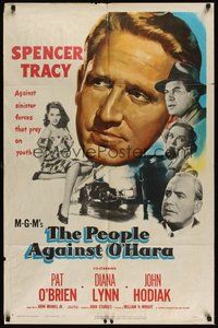 7d674 PEOPLE AGAINST O'HARA 1sh '51 Spencer Tracy against sinister forces that prey on youth!