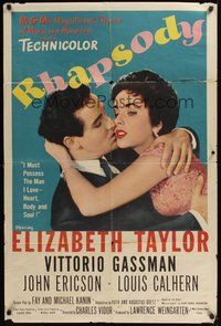 7d726 RHAPSODY 1sh '54 Elizabeth Taylor must possess Vittorio Gassman, heart, body & soul!