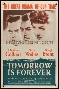7d892 TOMORROW IS FOREVER 1sh R53 portraits of Orson Welles, Claudette Colbert & George Brent!
