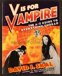 7j033 DAVID J. SKAL signed book '96 on V is for Vampire: The A-Z Guide to Everything Undead!
