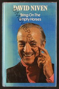 7j034 DAVID NIVEN signed book '75 on his book Bring On The Empty Horses!