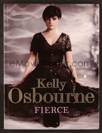 7j037 KELLY OSBOURNE signed book '09 on her autobiography Fierce!