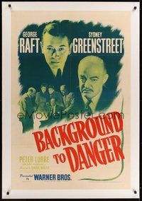 7k163 BACKGROUND TO DANGER linen 1sh '43 George Raft, Sydney Greenstreet & Peter Lorre in Turkey!