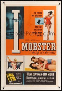 7k247 I MOBSTER linen 1sh '58 Roger Corman, he killed her brother and put his dirty mark on her!