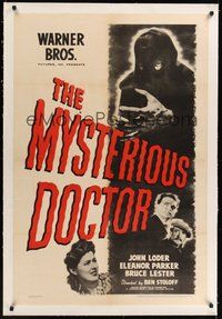 7k282 MYSTERIOUS DOCTOR linen 1sh '43 Eleanor Parker, John Loder, great image of creepy villain!