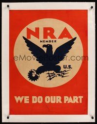 7k044 NRA MEMBER WE DO OUR PART linen gov't poster '30s National Recovery Association, cool art!