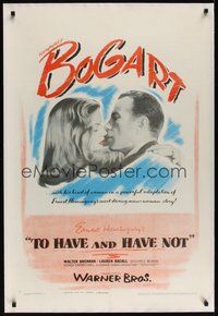 7k345 TO HAVE & HAVE NOT linen 1sh '44 artwork of Humphrey Bogart about to kiss sexy Lauren Bacall!