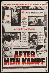 7r021 AFTER MEIN KAMPF 1sh '61 the real uncensored film of Hitler's Hell!