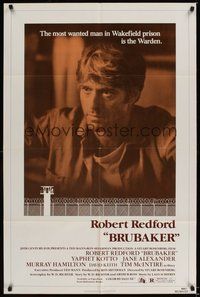 7r117 BRUBAKER 1sh '80 warden Robert Redford is the most wanted man in Wakefield prison!