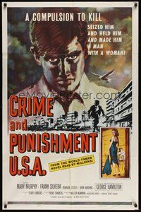 7r169 CRIME & PUNISHMENT U.S.A. 1sh '59 introducing George Hamilton, from the world-famed novel!
