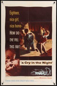 7r173 CRY IN THE NIGHT 1sh '56 how did nice 18 year-old Natalie Wood fall so far & get kidnapped!