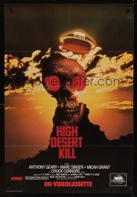 7r357 HIGH DESERT KILL video 1sh '89 Anthony Geary, Marc Singer, bizarre image of skull!