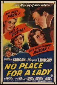 7r591 NO PLACE FOR A LADY 1sh '43 William Gargan, Margaret Lindsay, he's MURDER with women!