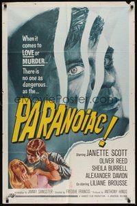 7r631 PARANOIAC 1sh '63 when it comes to love or murder, there is no one as dangerous!