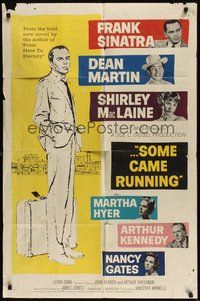 7r763 SOME CAME RUNNING 1sh '59 full-length art of Frank Sinatra w/Dean Martin, Shirley MacLaine!