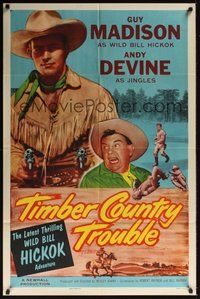 7r865 WILD BILL HICKOK stock 1sh '55 Guy Madison, Andy Devine, Timber Country Trouble!