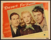 7s358 DESERT FURY LC #6 '47 posed three-shot of Burt Lancaster, John Hodiak & Lizabeth Scott!