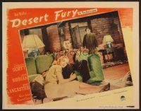 7s360 DESERT FURY LC #8 '47 Wendell Corey walks in on John Hodiak & sexy Lizabeth Scott!