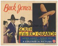 7s164 SOUTH OF THE RIO GRANDE TC '32 Buck Jones with his co-stars & in great portrait image!