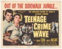 7s175 TEEN-AGE CRIME WAVE TC '55 bad girls & guns, shocking drama of today's teenage terror!